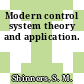 Modern control system theory and application.