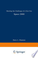 Space 2000 [E-Book] : Meeting the Challenge of a New Era /