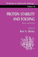 Protein stability and folding : theory and practice.