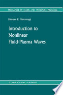 Introduction to Nonlinear Fluid-Plasma Waves [E-Book] /