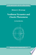 Nonlinear Dynamics and Chaotic Phenomena [E-Book] : An Introduction /