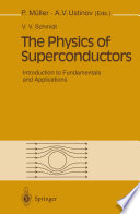 The physics of superconductors : introduction to fundamentals and applications [E-Book] /