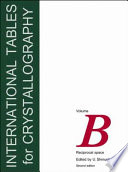International tables for crystallography . B . Reciprocal space [E-Book] /