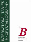 International tables for crystallography. B. Reciprocal space /