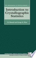 Introduction to crystallographic statistics.