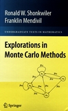 Explorations in Monte Carlo methods /