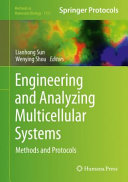 Engineering and Analyzing Multicellular Systems [E-Book] : Methods and Protocols /