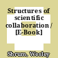 Structures of scientific collaboration / [E-Book]