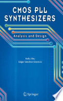 CMOS PLL Synthesizers: Analysis and Design [E-Book] /