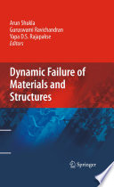Dynamic Failure of Materials and Structures [E-Book] /