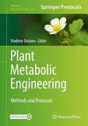 Plant Metabolic Engineering [E-Book] : Methods and Protocols  /