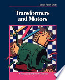 Transformers and motors : a single-source reference for electricians [E-Book] /