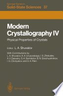 Modern Crystallography IV [E-Book] : Physical Properties of Crystals /
