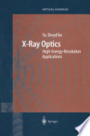 X-Ray Optics [E-Book] : High-Energy-Resolution Applications /