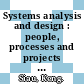 Systems analysis and design : people, processes and projects [E-Book] /