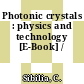 Photonic crystals : physics and technology [E-Book] /