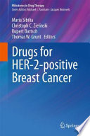 Drugs for HER-2-positive Breast Cancer [E-Book] /