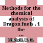 Methods for the chemical analysis of Dragon fuels . 1 the volumetric determination of total uranium contents of Dragon fuel materials [E-Book]