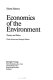 Economics of the environment : Theory and policy.