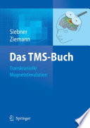 Das TMS-Buch [E-Book] : Handbuch der transkraniellen Magnetstimulation /