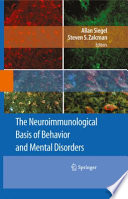 The Neuroimmunological Basis of Behavior and Mental Disorders [E-Book] /