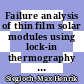 Failure analysis of thin film solar modules using lock-in thermography [E-Book] /