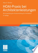 HOAI-Praxis bei Architektenleistungen [E-Book] : Die Anwendung der Honorarordnung für Architekten /
