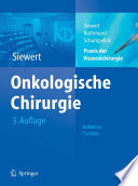 Praxis der Viszeralchirurgie Onkologische Chirurgie [E-Book] /