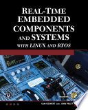 Real-time embedded components and systems with Linux and RTOS [E-Book] /