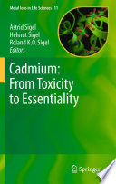 Cadmium : from toxicity to essentiality [E-Book] /