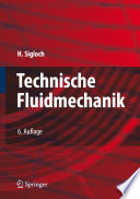 Technische Fluidmechanik [E-Book] /