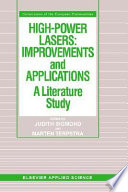 High-power lasers : improvements and applications : a literature study /