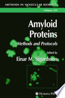 Amyloid Proteins [E-Book] : Methods and Protocols /