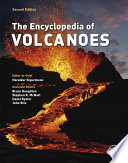 The encyclopedia of volcanoes [E-Book] /