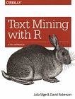 Text mining with R : a tidy approach /