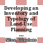 Developing an Inventory and Typology of Land-Use Planning Systems and Policy Instruments in OECD Countries [E-Book] /