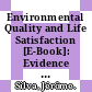 Environmental Quality and Life Satisfaction [E-Book]: Evidence Based on Micro-Data /