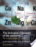 The biological chemistry of the elements : the inorganic chemistry of life /
