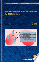 Frequency-domain multiuser detection for CDMA systems [E-Book] /