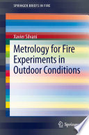 Metrology for Fire Experiments in Outdoor Conditions [E-Book] /