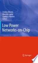 Low Power Networks-on-Chip [E-Book] /