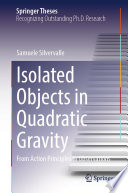 Isolated Objects in Quadratic Gravity [E-Book] : From Action Principles to Observations /