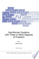 Hamiltonian Systems with Three or More Degrees of Freedom [E-Book] /