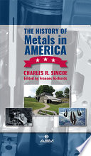 The history of metals in America [E-Book] /