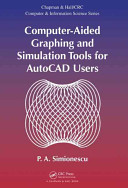Computer-aided graphing and simulation tools for AutoCAD users [E-Book] /