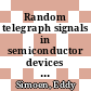 Random telegraph signals in semiconductor devices [E-Book] /