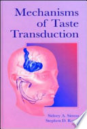 Mechanisms of taste transduction /