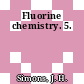 Fluorine chemistry. 5.