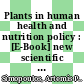 Plants in human health and nutrition policy : [E-Book] new scientific data on the crucial role of edible wild plants /