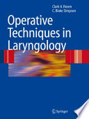 Operative Techniques in Laryngology [E-Book] /